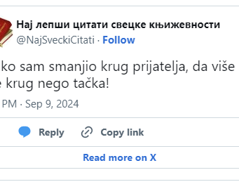 Toliko sam smanjio krug prijatelja, da više nije krug nego tačka!