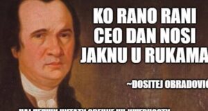 Ko rano rani, ceo dan nosi jaknu u rukama!